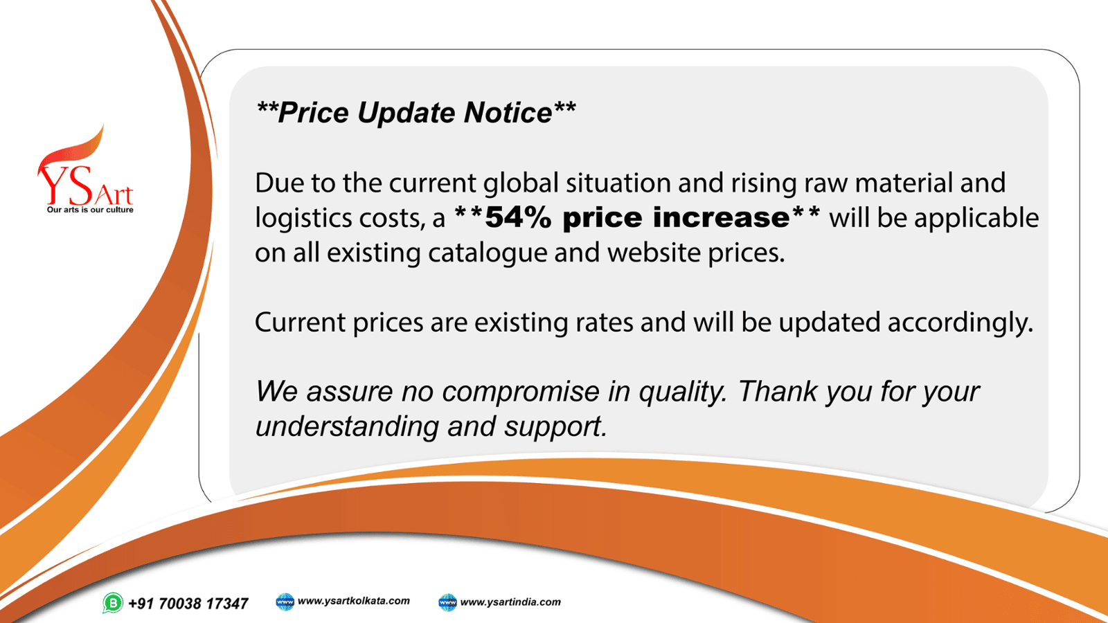 Price Update: 54% Increase Due to Current Global Situation | YS Art Kolkata